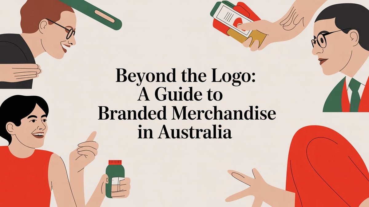 Beyond the Logo: A Guide to Custom Branded Merchandise for Australian Businesses